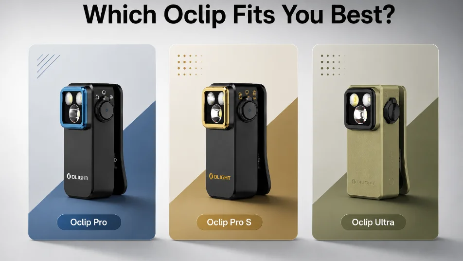 Oclip Ultra vs Pro S vs Pro : Le Guide Ultime de la Gamme Olight 2026