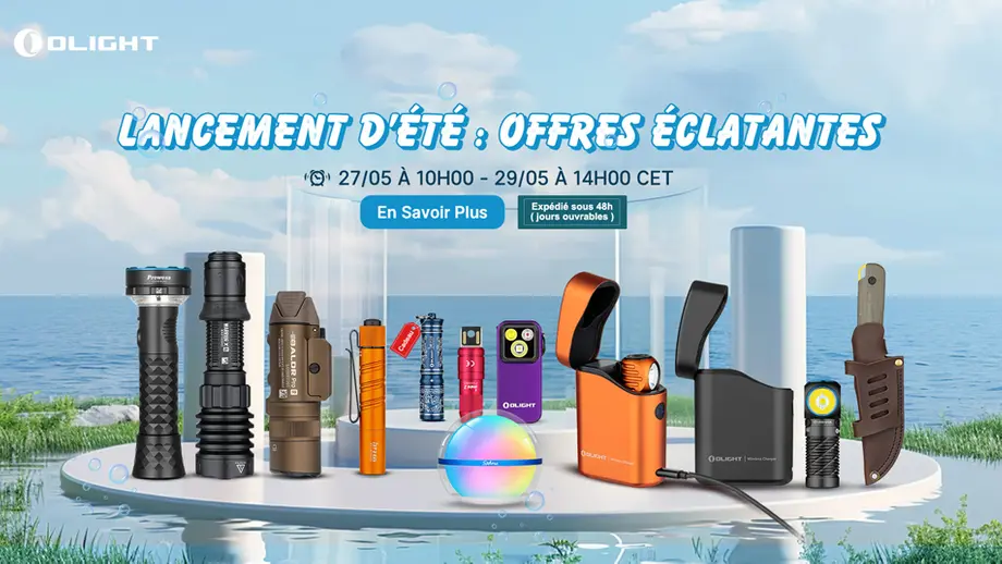 nouveaux produits Olight pour la période estivale